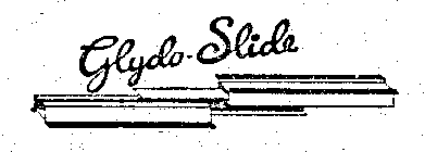 GLYDO-SLIDE