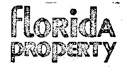 FLORIDA PROPERTY