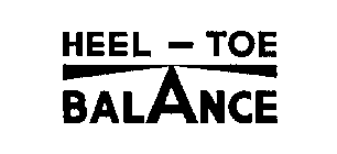 HEEL-TOE BALANCE