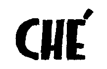 CHE