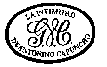 LA INTIMIDAD DE ANTONINO CARUNCHO G.&.C.