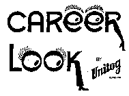 CAREER LOOK BY UNITOG