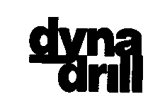 DYNA DRILL