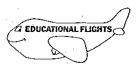 EDUCATIONAL FLIGHTS