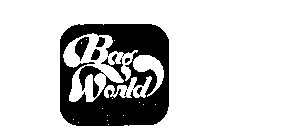 BAG WORLD