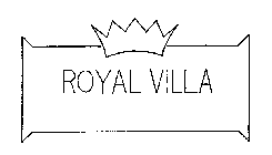 ROYAL VILLA