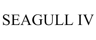 SEAGULL IV
