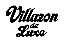 VILLAZON DE LUXE