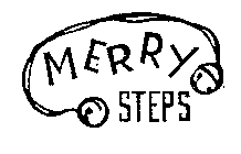 MERRY STEPS