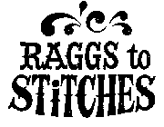RAGGS TO STITCHES