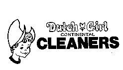 DUTCH GIRL CONTINENTAL CLEANERS