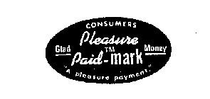 CONSUMERS PLEASURE PAID MARK