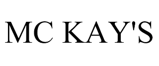 MC KAY'S