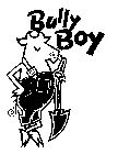 BULLY BOY