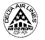 DELTA AIR LINES WE THE PEOPLE 1776-1976