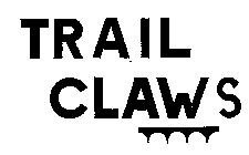 TRAIL CLAWS
