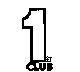 1 ST CLUB