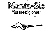 MANTA-SLO 