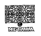 METAXA