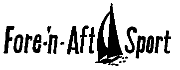 FORE-'N-AFT SPORT