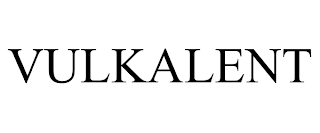 VULKALENT