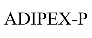 ADIPEX-P