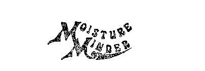 MOISTURE MINDER