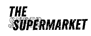 THE SUPER SUPERMARKET