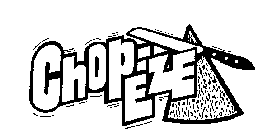 CHOP-EZE