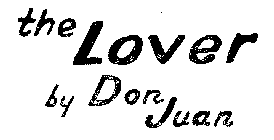 THE LOVER BY DON JUAN