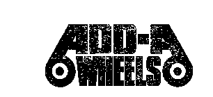 ADD-A WHEELS