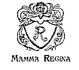 MAMMA REGINA