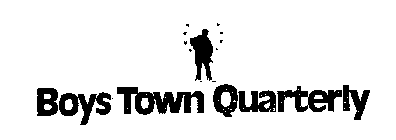 BOY TOWN QUARTERLY