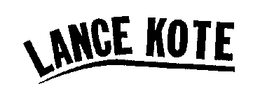 LANCE KOTE