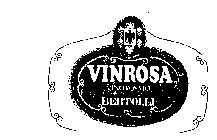 VINROSA, VINOROSATO, BERTOLLI,