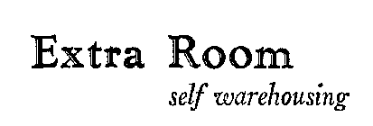 EXTRA ROOM SELF WAREHOUSING