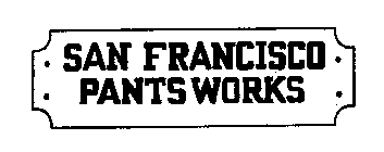 SAN FRANCISCO PANTS WORKS