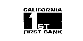 CALIFORNIA 1 ST FIRST BANK