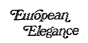 EUROPEAN ELEGANCE