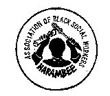 ASSOCIATION OF BLACK SOCIAL WORKERS HARAMBEE