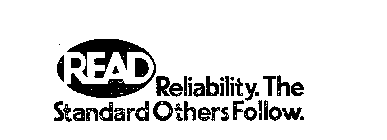 READ RELIABILITY. THE STANDARD OTHERS FOLLOW.