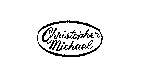 CHRISTOPHER MICHAEL