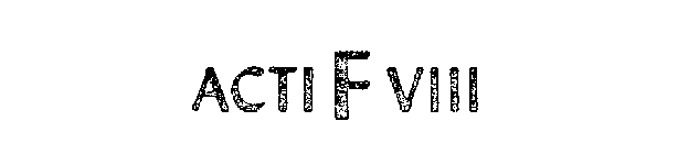 ACTI F VIII