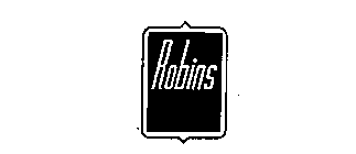 ROBINS