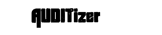 AUDITIZER