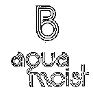 B AQUA MOIST