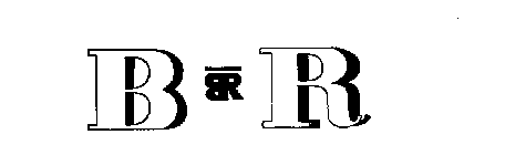 BR  B R 