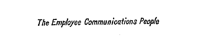 THE EMPLOYEE COMMUNICATIONS PEOPLE