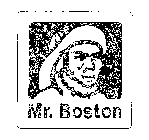 MR. BOSTON