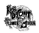 KING BISCUIT FLOWER HOUR